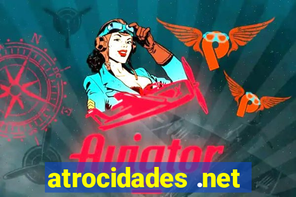 atrocidades .net